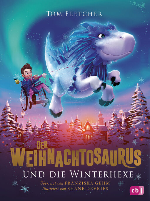 Title details for Der Weihnachtosaurus und die Winterhexe by Tom Fletcher - Available